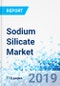 Sodium Silicate Market by Type and by Application: Global Industry Perspective, Comprehensive Analysis, and Forecast, 2018-2024 - Product Thumbnail Image