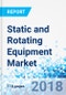 Static and Rotating Equipment Market by Static Equipment and by Rotating Equipment: Global Industry Perspective, Comprehensive Analysis, and Forecast, 2017-2024 - Product Thumbnail Image