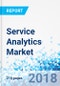 Service Analytics Market By Business Application, By Component, By Deployment Mode, and By Vertical, Energy and Utility, Government, Healthcare and Life Sciences, Retail and Wholesale, Manufacturing, Media and Entertainment, Transportation and Logistics - Product Thumbnail Image