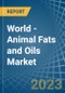 World - Animal Fats and Oils - Market Analysis, Forecast, Size, Trends and Insights - Product Thumbnail Image