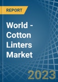 World - Cotton Linters - Market Analysis, Forecast, Size, Trends and Insights- Product Image