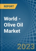 World - Olive Oil (Excluding Virgin Olive Oil and Chemically Modified Oils) - Market Analysis, Forecast, Size, Trends and Insights- Product Image