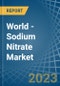 World - Sodium Nitrate - Market Analysis, Forecast, Size, Trends and Insights - Product Image
