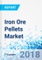 Iron Ore Pellets Market By Type and By Application: Global Industry Perspective, Comprehensive Analysis, and Forecast, 2017 - 2024 - Product Thumbnail Image