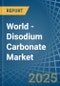 World - Disodium Carbonate - Market Analysis, Forecast, Size, Trends and Insights - Product Image