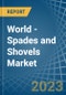 World - Spades and Shovels - Market Analysis, Forecast, Size, Trends and Insights - Product Thumbnail Image
