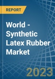 World - Synthetic Latex Rubber - Market Analysis, Forecast, Size, Trends and Insights- Product Image