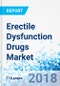 Erectile Dysfunction Drugs Market by Drug, Vardenafil, Tadalafil, Udenafil, Lodenafil Carbonate, Stendra/ Spedra, Mirodenafil, and Others, by Mode of Administration, and by Distribution Channel - Product Thumbnail Image