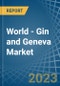 World - Gin and Geneva - Market Analysis, Forecast, Size, Trends and Insights - Product Thumbnail Image
