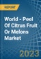 World - Peel Of Citrus Fruit Or Melons - Market Analysis, Forecast, Size, Trends and Insights - Product Thumbnail Image