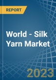 World - Silk Yarn - Market Analysis, Forecast, Size, Trends and Insights- Product Image