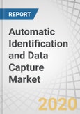 Automatic Identification and Data Capture Market with COVID-19 Impact Analysis by Product (Barcodes, Smart Cards, OCR Systems, RFID Products, and Biometric Systems), Offering (Hardware, Software, and Services), Vertical, and Geography - Global Forecast to 2025- Product Image