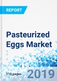 Pasteurized Eggs Market: Global Industry Perspective, Comprehensive Analysis, and Forecast, 2018-2025- Product Image