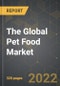 The Global Pet Food Market and the Impact of COVID-19 in the Medium Term - Product Thumbnail Image