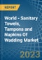 World - Sanitary Towels, Tampons and Napkins Of Wadding - Market Analysis, Forecast, Size, Trends and Insights - Product Thumbnail Image