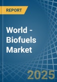 World - Biofuels (Diesel Substitute) - Market Analysis, Forecast, Size, Trends and Insights- Product Image