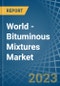 World - Bituminous Mixtures - Market Analysis, Forecast, Size, Trends and Insights - Product Thumbnail Image