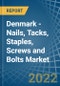 Denmark - Nails, Tacks, Staples, Screws and Bolts - Market Analysis, Forecast, Size, Trends and Insights. Update: COVID-19 Impact - Product Thumbnail Image