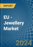 EU - Jewellery - Market Analysis, Forecast, Size, Trends and Insights- Product Image