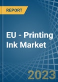 EU - Printing Ink - Market Analysis, Forecast, Size, Trends and Insights- Product Image