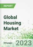 Global Housing Market 2023-2026- Product Image