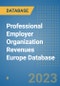 Professional Employer Organization Revenues Europe Database - Product Image