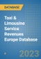 Taxi & Limousine Service Revenues Europe Database - Product Image