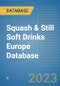 Squash & Still Soft Drinks Europe Database - Product Image