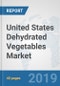 United States Dehydrated Vegetables Market: Prospects, Trends Analysis, Market Size and Forecasts up to 2025 - Product Image