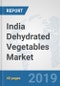India Dehydrated Vegetables Market: Prospects, Trends Analysis, Market Size and Forecasts up to 2025 - Product Thumbnail Image