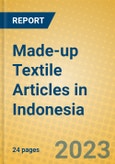Made-up Textile Articles in Indonesia: ISIC 1721- Product Image