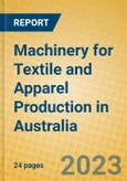 Machinery for Textile and Apparel Production in Australia- Product Image