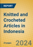 Knitted and Crocheted Articles in Indonesia: ISIC 173- Product Image