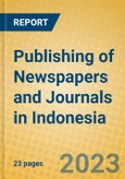 Publishing of Newspapers and Journals in Indonesia: ISIC 2212- Product Image