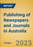 Publishing of Newspapers and Journals in Australia- Product Image