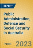 Public Administration, Defence and Social Security in Australia- Product Image