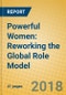 Powerful Women: Reworking the Global Role Model - Product Thumbnail Image