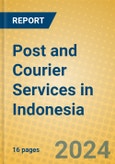 Post and Courier Services in Indonesia: ISIC 641- Product Image