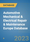 Automotive Mechanical & Electrical Repair & Maintenance Europe Database- Product Image