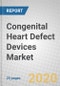 Congenital Heart Defect Devices: Focus on the U.S. Market - Product Thumbnail Image