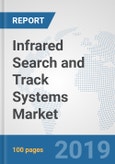 Infrared Search and Track (IRST) Systems Market: Global Industry Analysis, Trends, Market Size, and Forecasts up to 2025- Product Image