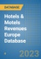Hotels & Motels Revenues Europe Database - Product Image