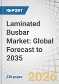 Laminated Busbar Market: Global Forecast to 2035- Product Image