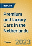 Premium and Luxury Cars in the Netherlands- Product Image
