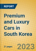 Premium and Luxury Cars in South Korea- Product Image