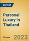 Personal Luxury in Thailand - Product Image