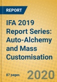 IFA 2019 Report Series: Auto-Alchemy and Mass Customisation- Product Image