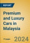 Premium and Luxury Cars in Malaysia - Product Thumbnail Image