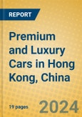 Premium and Luxury Cars in Hong Kong, China- Product Image