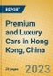 Premium and Luxury Cars in Hong Kong, China - Product Image
